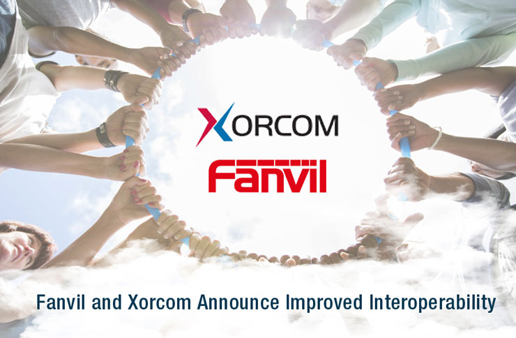 Fanvil and Xorcom Announce Improved Interoperability